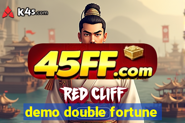demo double fortune